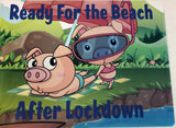 Ready for the Beach After Lockdown, Funny pig wreath sign, Summer at the beach sign, CreativedesignsbyJL