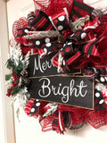 Merry and Bright - Christmas Wreath